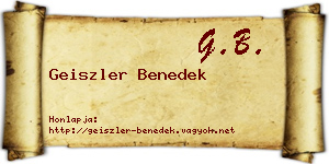Geiszler Benedek névjegykártya